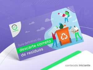 Confira dicas práticas sobre o descarte correto de resíduos e embalagens e estimule a consciência ambiental de seus consumidores.